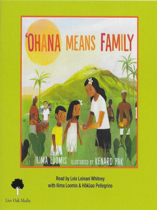 Title details for Ohana Means Family by Ilima Loomis - Available